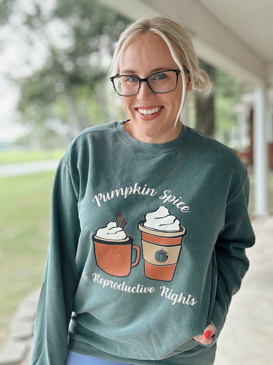 Pumpkin Spice and Reproductive Rights T-Shirt or Crewneck