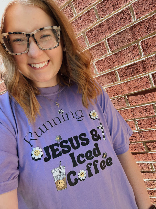 Running on Jesus and Iced Coffee T-Shirt or Crewneck