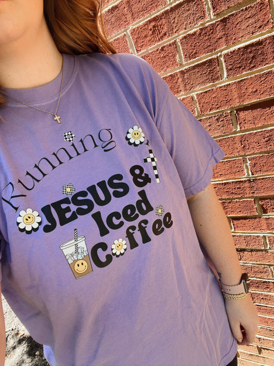 Running on Jesus and Iced Coffee T-Shirt or Crewneck