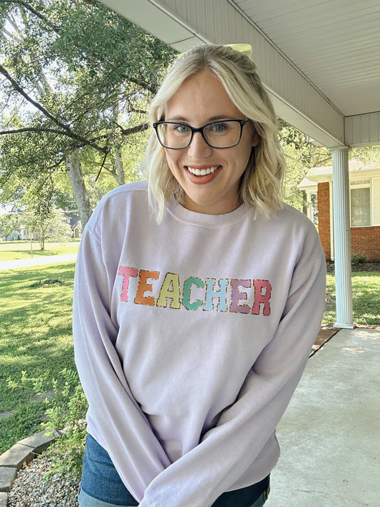 Teacher (faux chenille patch font) T-Shirt or Crewneck